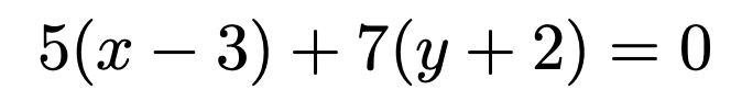\[5(x-3)+7(y+2)=0\]